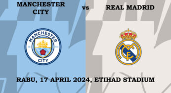 Preview dan Prediksi: Manchester City vs Real Madrid – Liga Champions – 17 April 2024