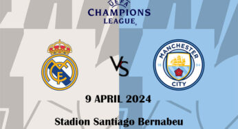 Preview dan Prediksi: Real Madrid vs Manchester City – Liga Champions – 9 April 2024